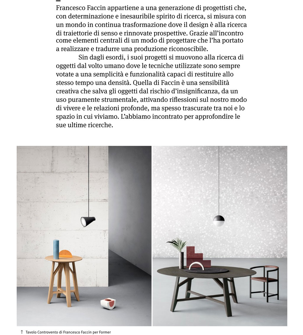 #FrancescoFaccin #designer #Controvento table #FormerBusnelli || Images by #TERZOPIANO
